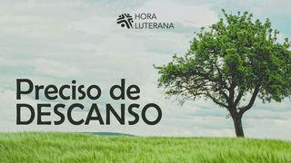 Preciso De Descanso