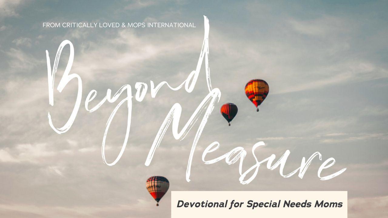 Beyond Measure Devotional