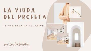 La Viuda del Profeta Mujer de Fe