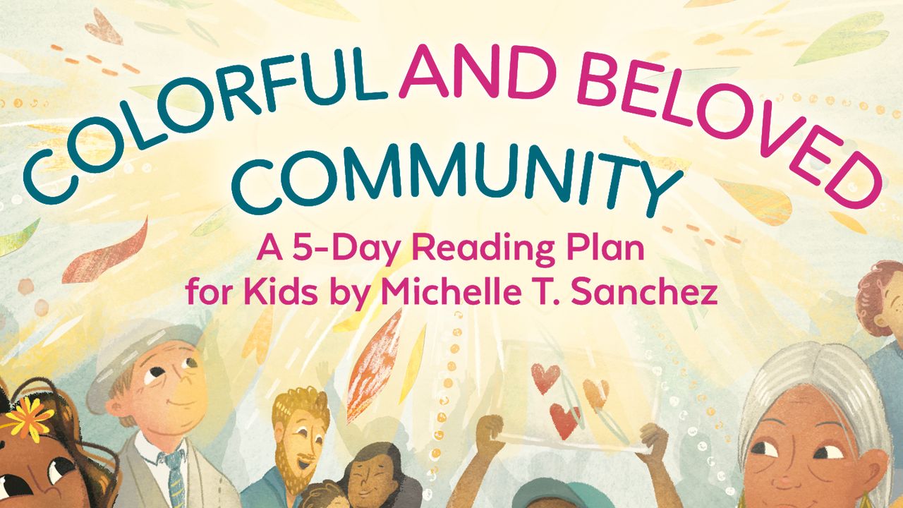 God's Beloved Community: A 5-Day Reading Plan for Kids