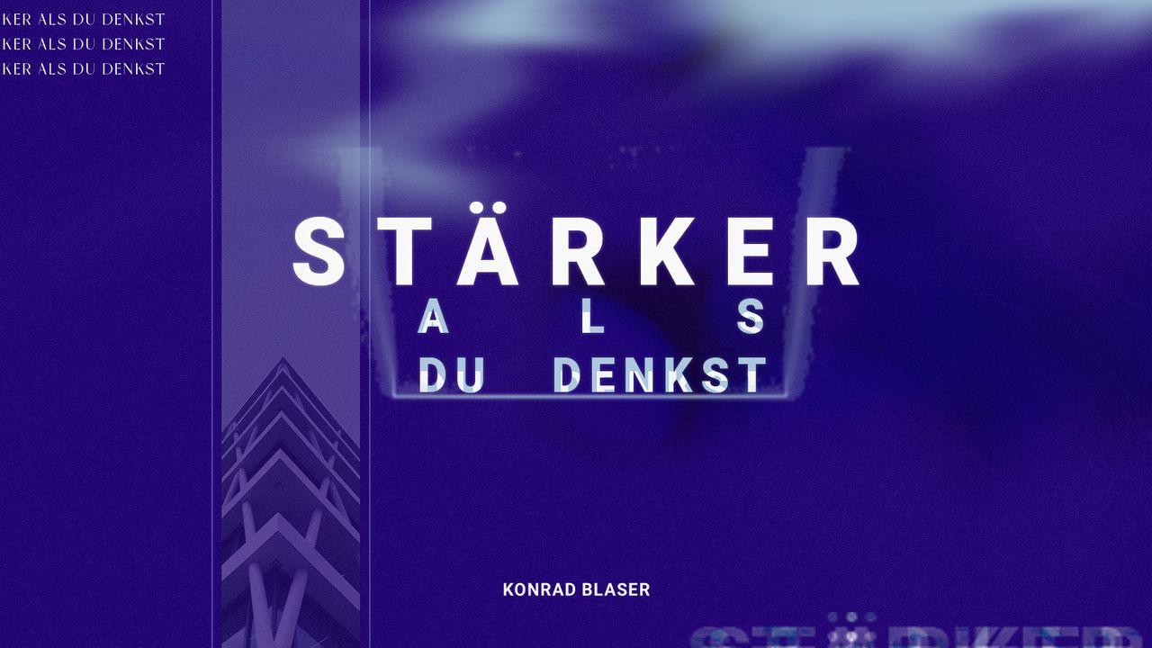 Stärker als du denkst