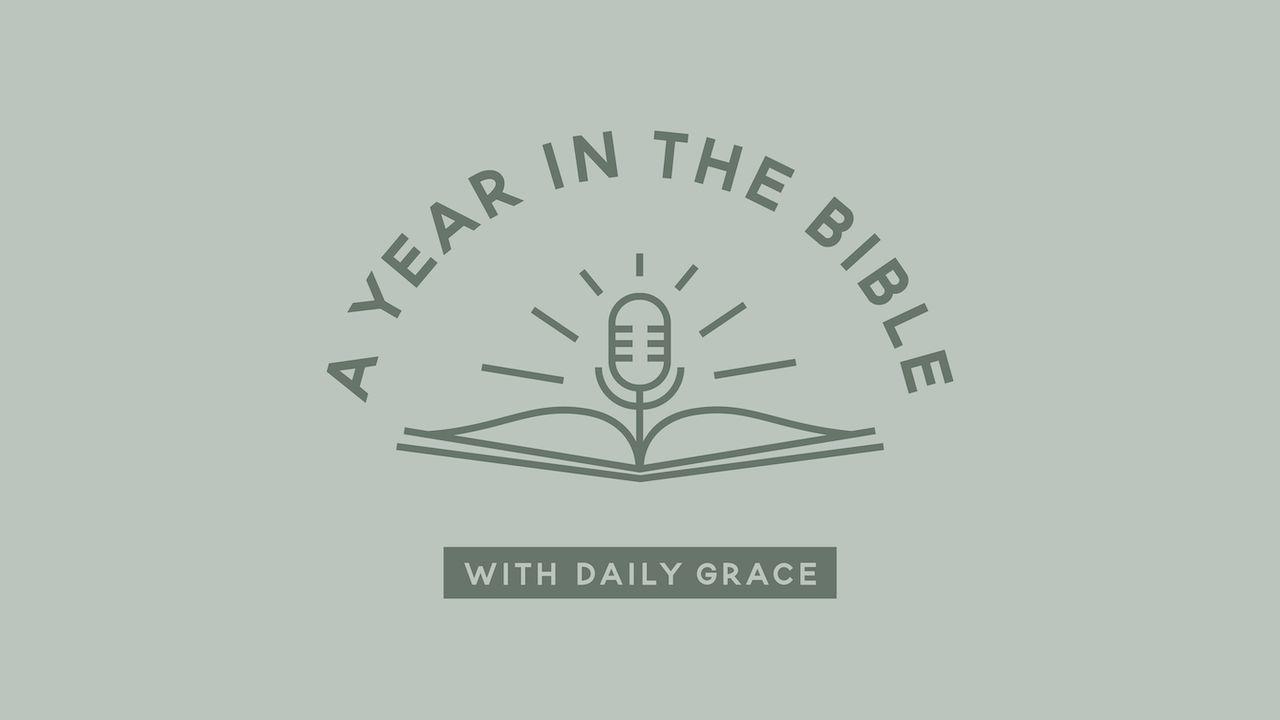 Eden to Eternity: A Year in the Bible With Daily Grace Chronological Plan