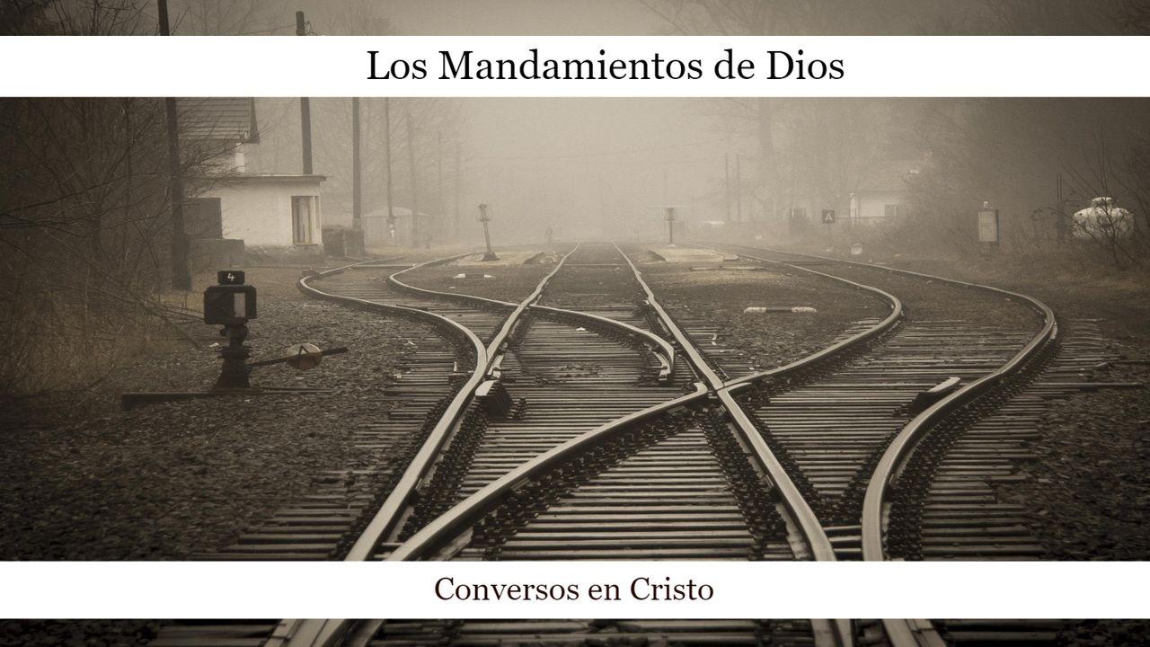 Los mandamientos de Dios