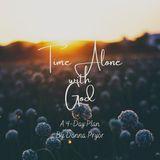 Time Alone With  God  A 4-Day Plan by Donna Pryor