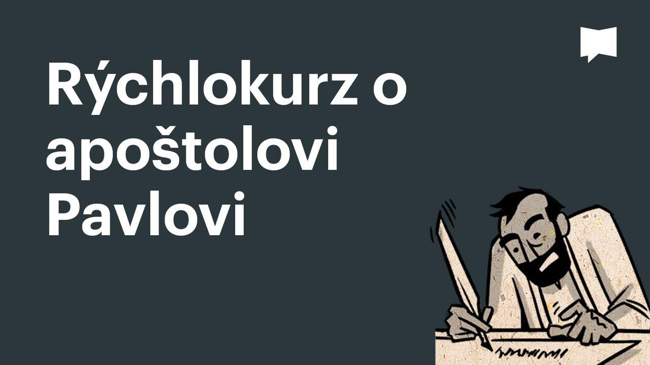 BibleProject | Rýchlokurz o apoštolovi Pavlovi