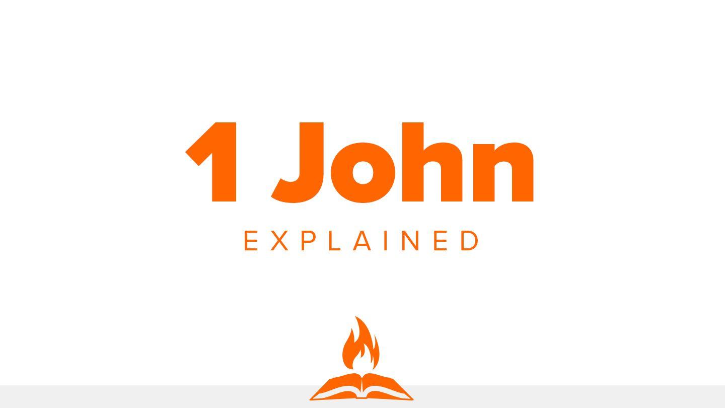 1 John Explained | Know That You Know 1 ዮሐንስ 1:1 አዲሱ መደበኛ ትርጒም