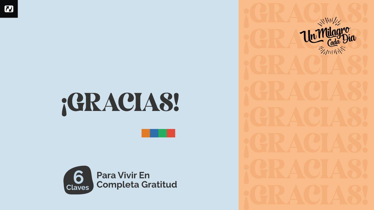 ¡Gracias! 6 Claves Para Vivir en Completa Gratitud Efesios 5:20 Biblia Reina Valera 1960