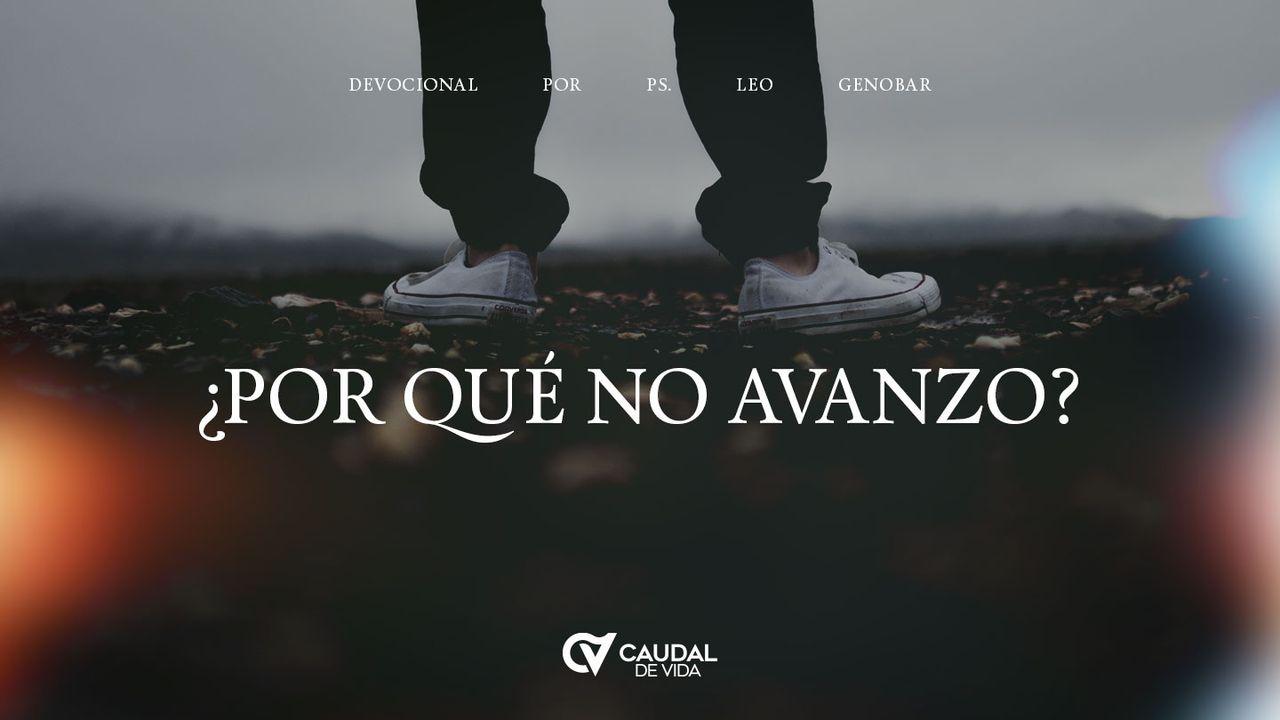 ¿Por Qué No Avanzo?