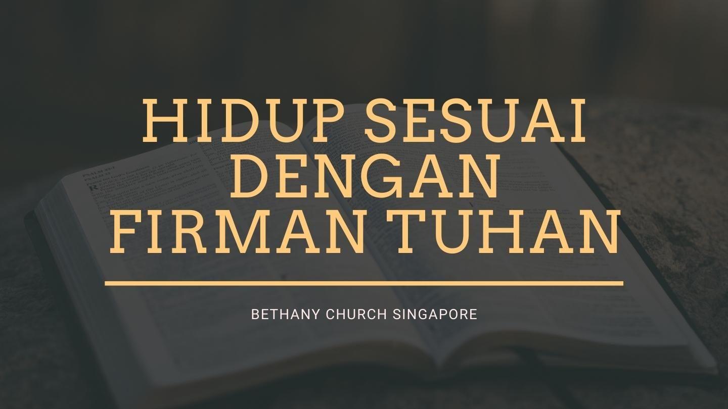 Hidup Sesuai Dengan Firman Tuhan Yohanes 14:26-27 Alkitab dalam Bahasa Indonesia Masa Kini
