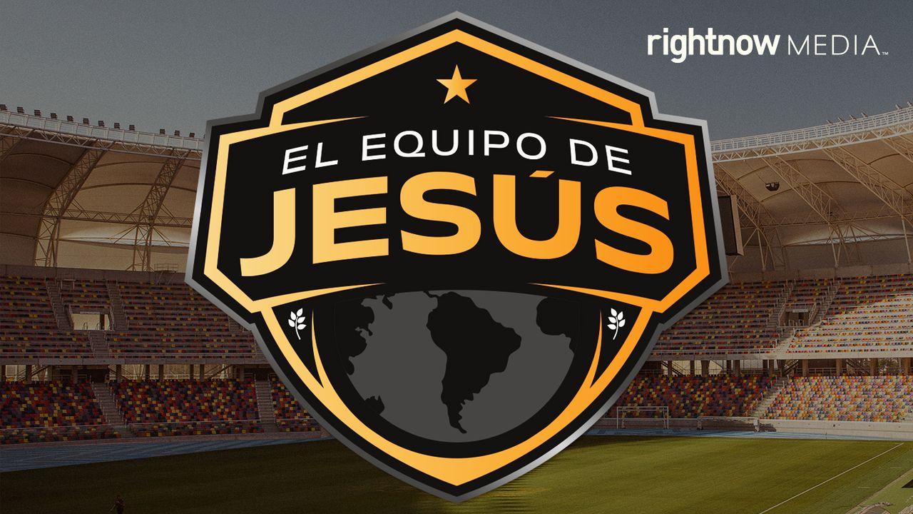 El Equipo De Jesús