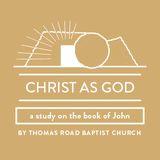 Christ as God: A Study in John