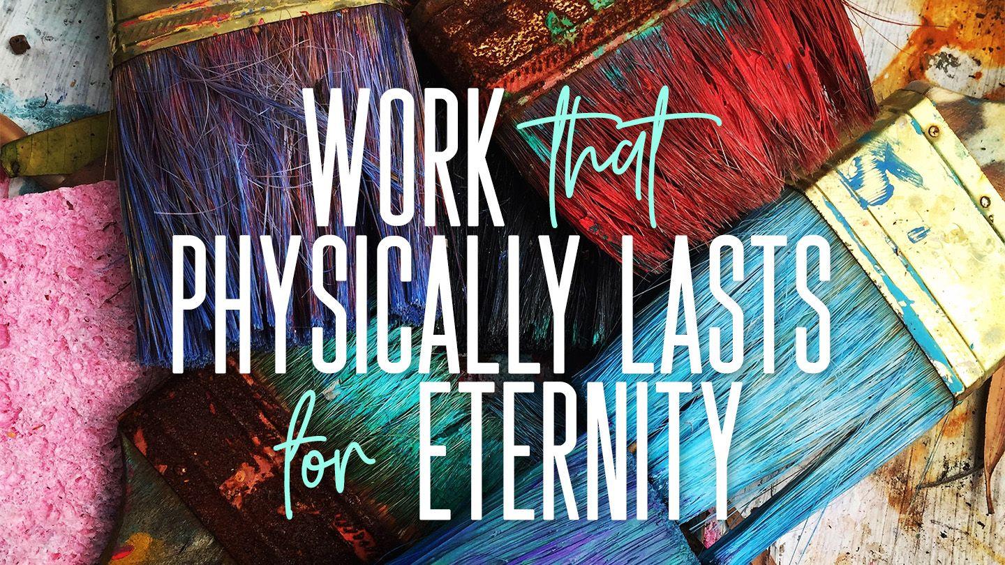 Work That Physically Lasts for Eternity Matiu 19:29 Kwaio