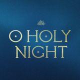 O Holy Night: An Advent Devotional