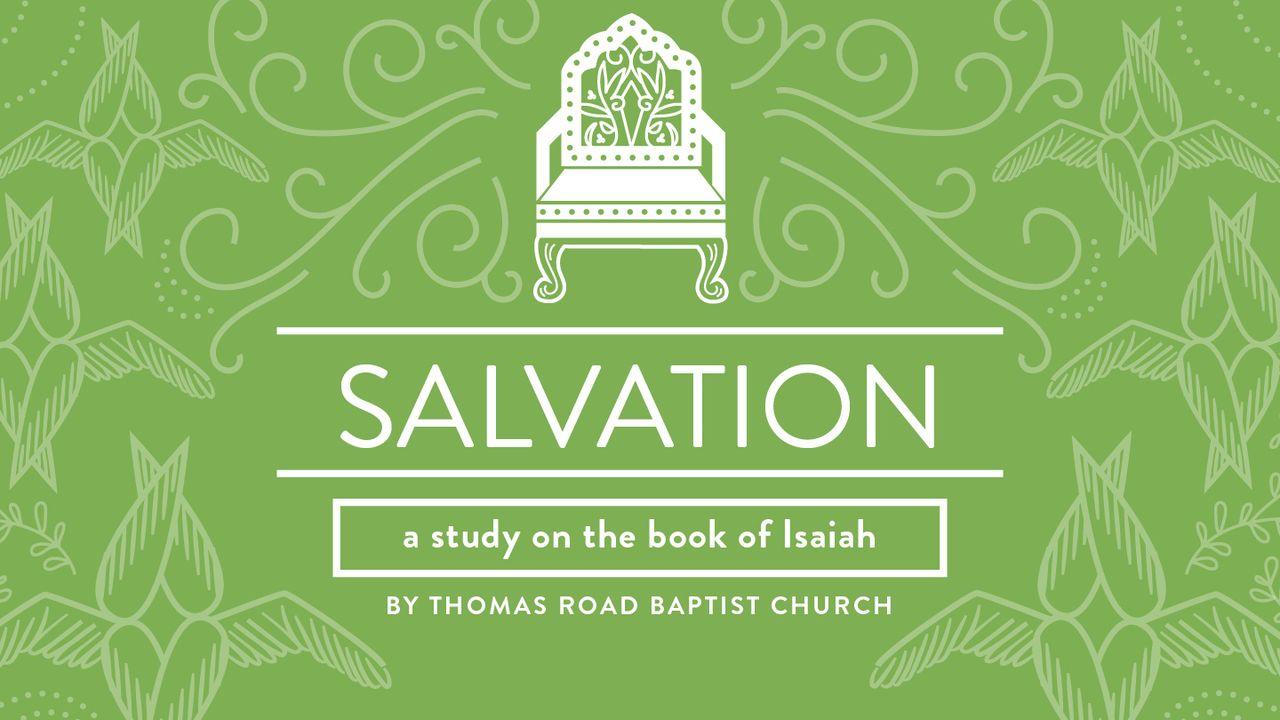 Salvation: A Study in Isaiah