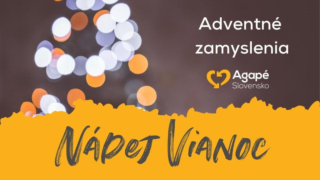 Adventné zamyslenia: Nádej Vianoc