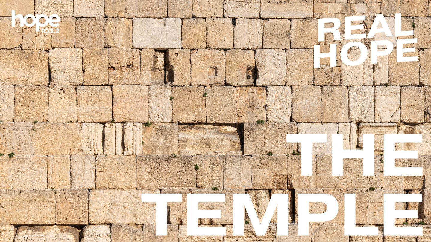 Real Hope: The Temple Leviticus 26:12-16 American Standard Version