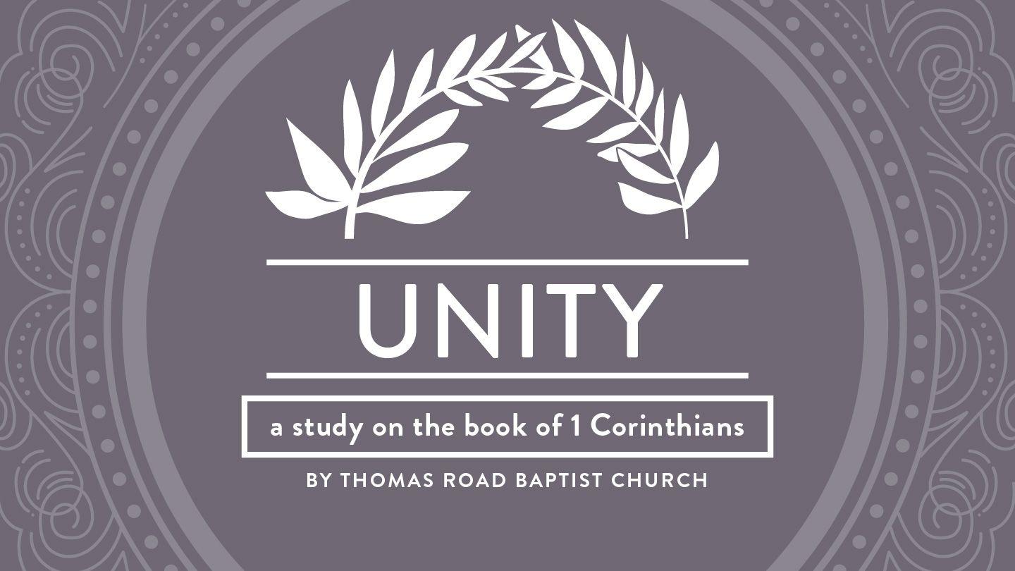 Unity: A Study in 1 Corinthians 1 Corinthians 7:1 New Century Version