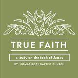 True Faith: A Study in James