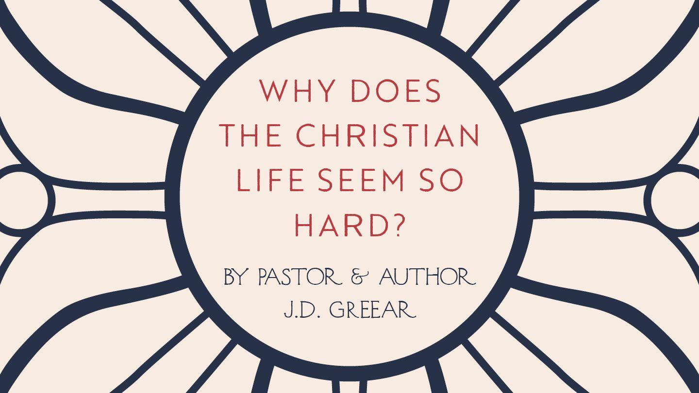 Why Does the Christian Life Seem So Hard? Romans 7:8-12 The Message