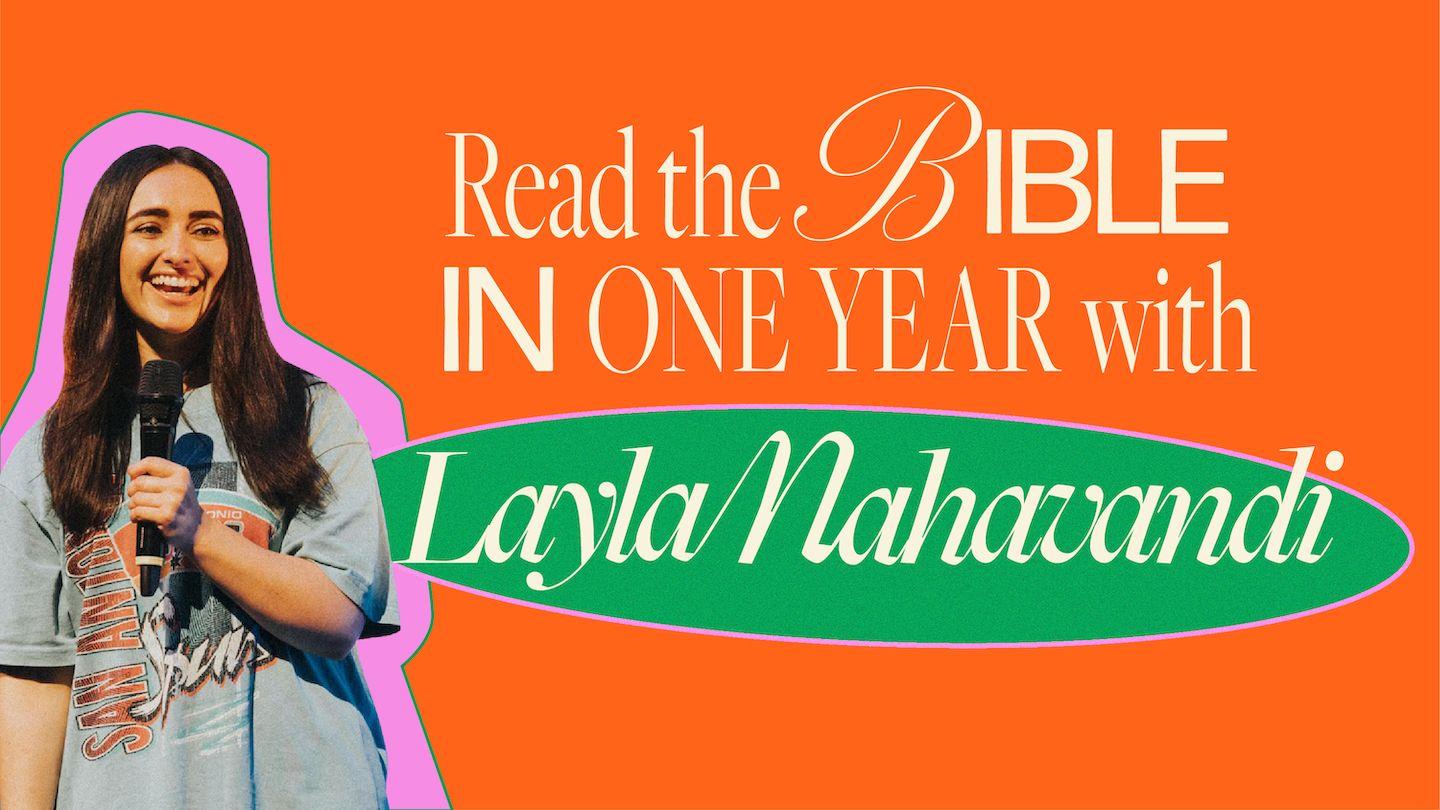Read the Bible in 1 Year With Layla Nahavandi 