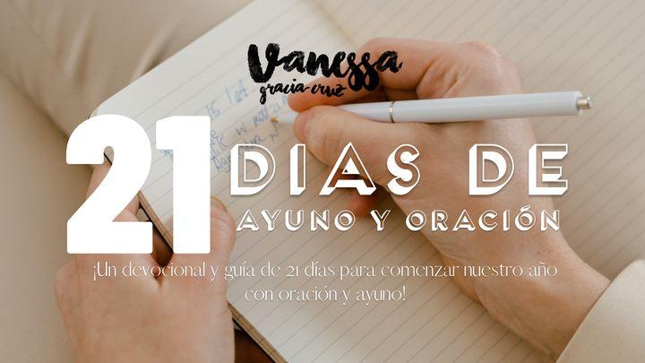 21 Días De Ayuno Y Oración