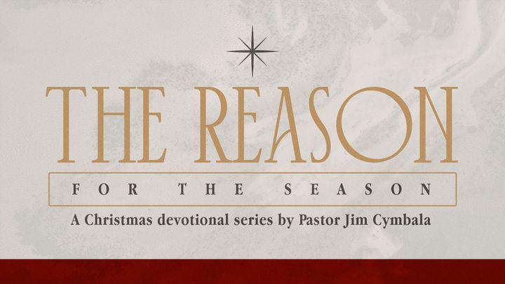 The Reason for the Season