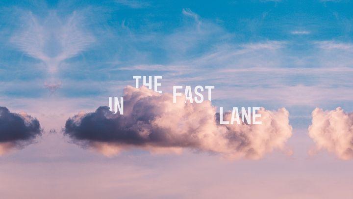 In the Fast Lane: Psalm 46