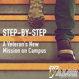 Step-by-Step: A Veteran’s New Mission on Campus