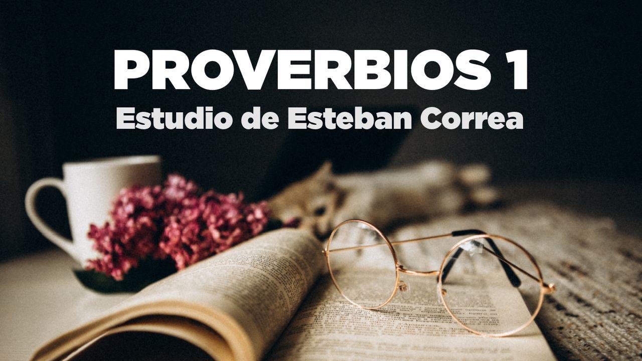 Estudio De Proverbios 1