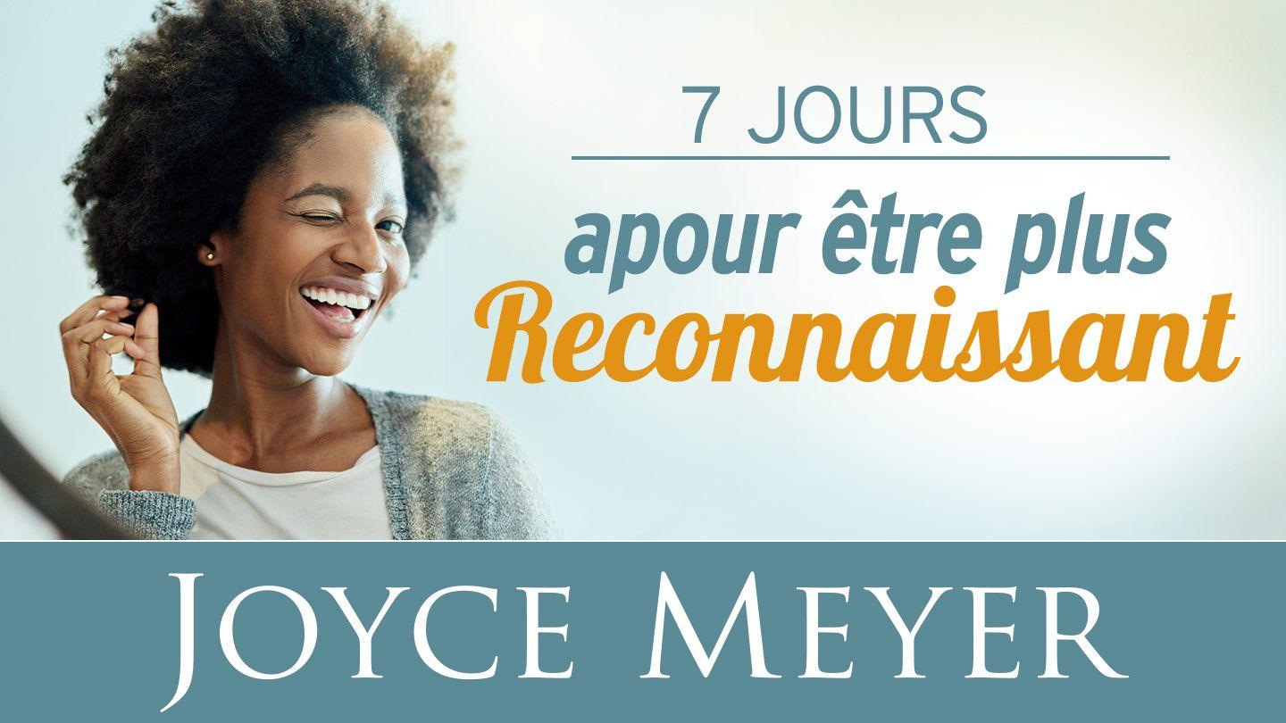  7 jours pour être plus Reconnaissant 1 Thessaloniciens 5:11-12 La Bible Segond 21