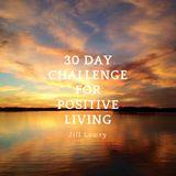 30 Day Challenge for Positive Living