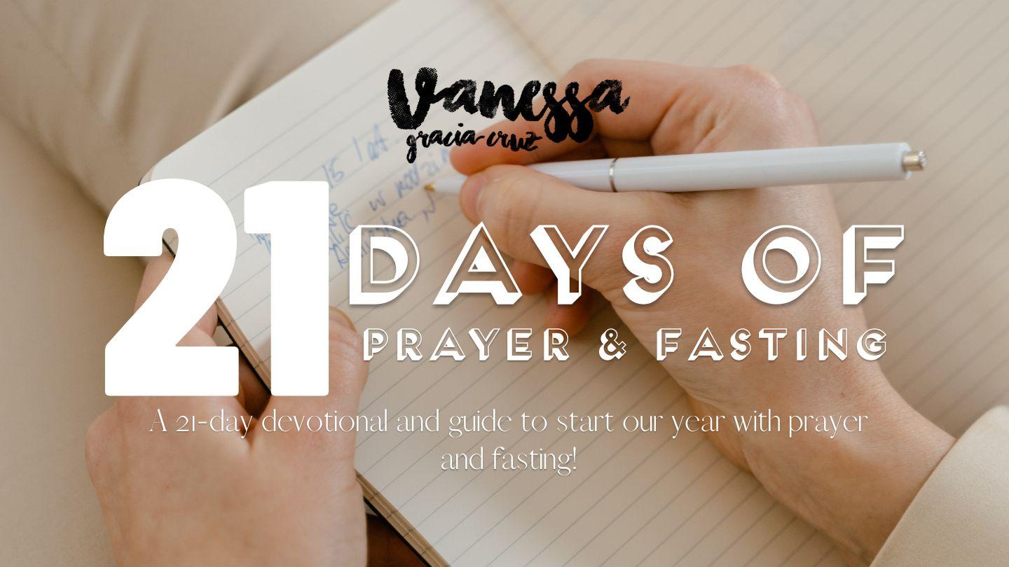 21 Days of Prayer and Fasting