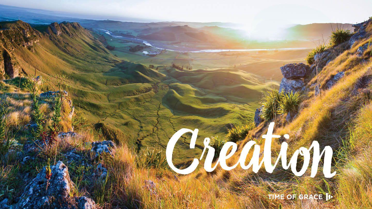 Creation: Devotions From Time of Grace រ៉ូម 1:20 ព្រះគម្ពីរបរិសុទ្ធ ១៩៥៤