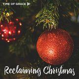 Reclaiming Christmas