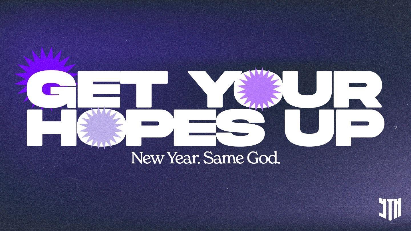 Get Your Hopes Up