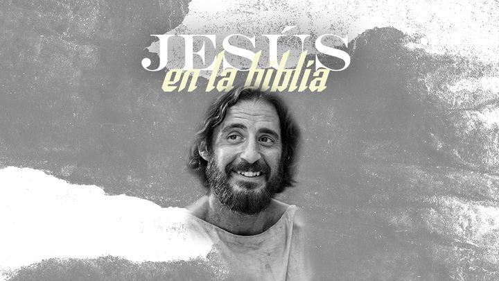 Jesús en La Biblia