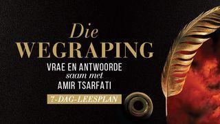 Die wegraping