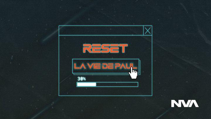 Reset - La vie de Paul | Église Nouvelle Vie Ados
