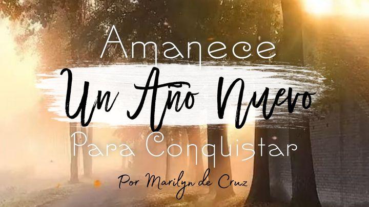 AMANECE UN NUEVO AÑO PARA CONQUISTAR