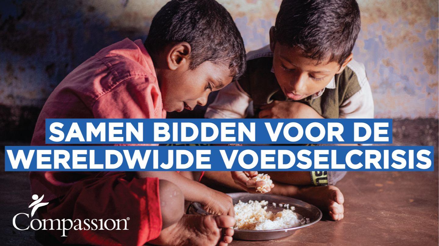 Samen bidden voor de wereldwijde voedselcrisis Jakobus 2:15-17 BasisBijbel, de bijbel in makkelijk Nederlands