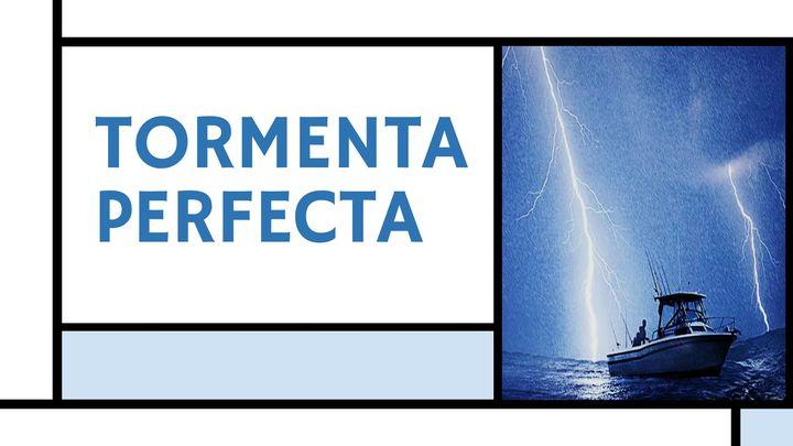 Tormenta Perfecta