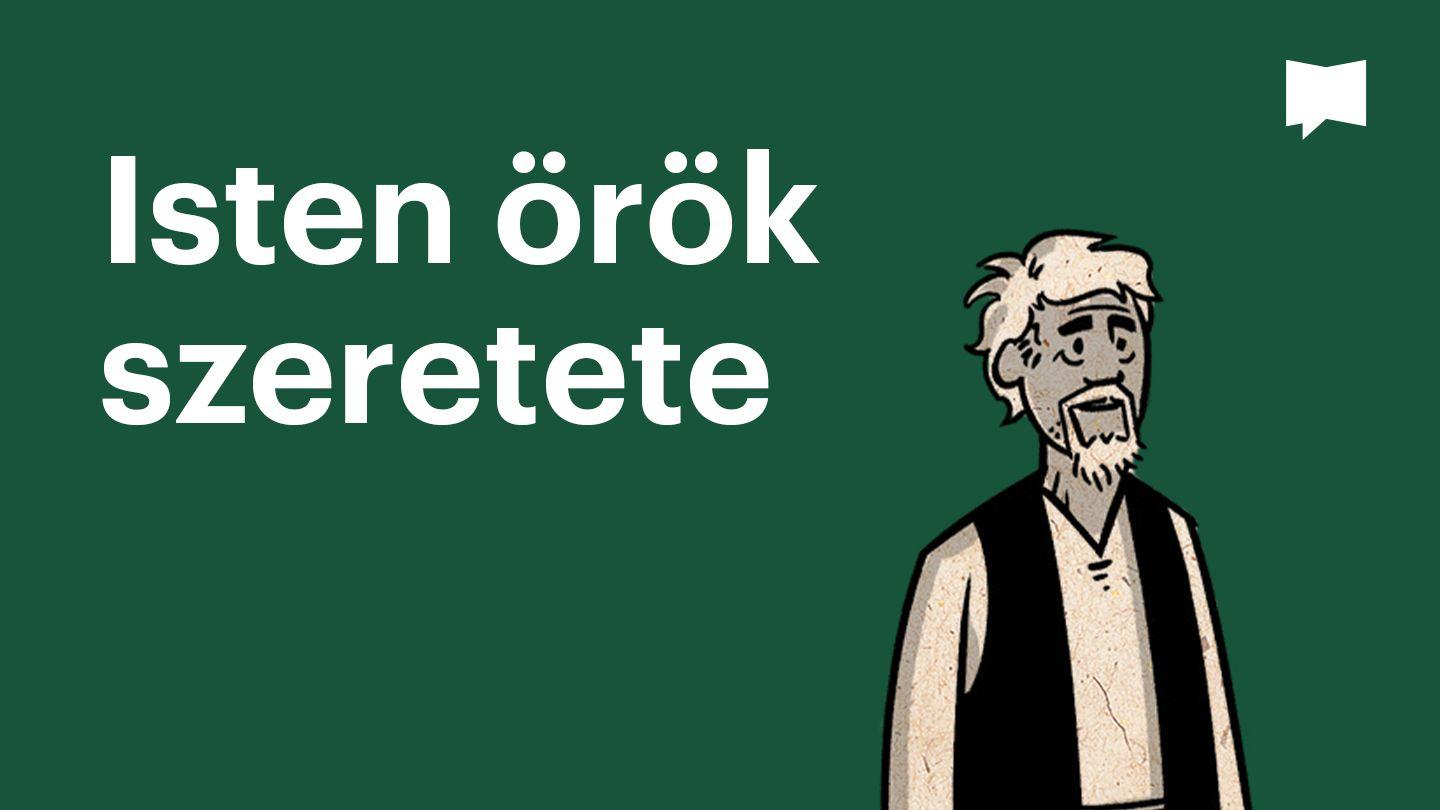 BibleProject | Isten örök szeretete
