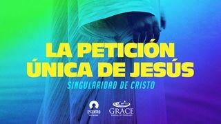 [Singularidad de Cristo] La petición única de Jesús Isaías 53:5-12 Biblia Reina Valera 1960