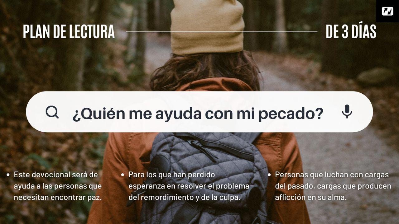 ¿Quién Me Ayuda Con Mi Pecado?