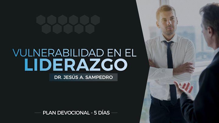 Vulnerabilidad en el Liderazgo