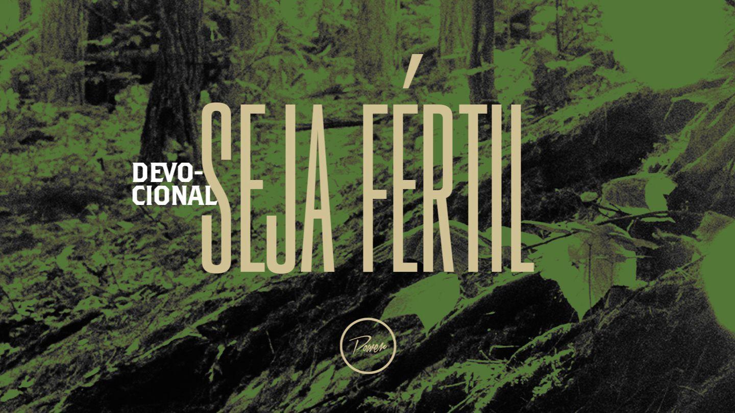 Seja Fértil Deuteronômio 28:7-9 Almeida Revista e Corrigida