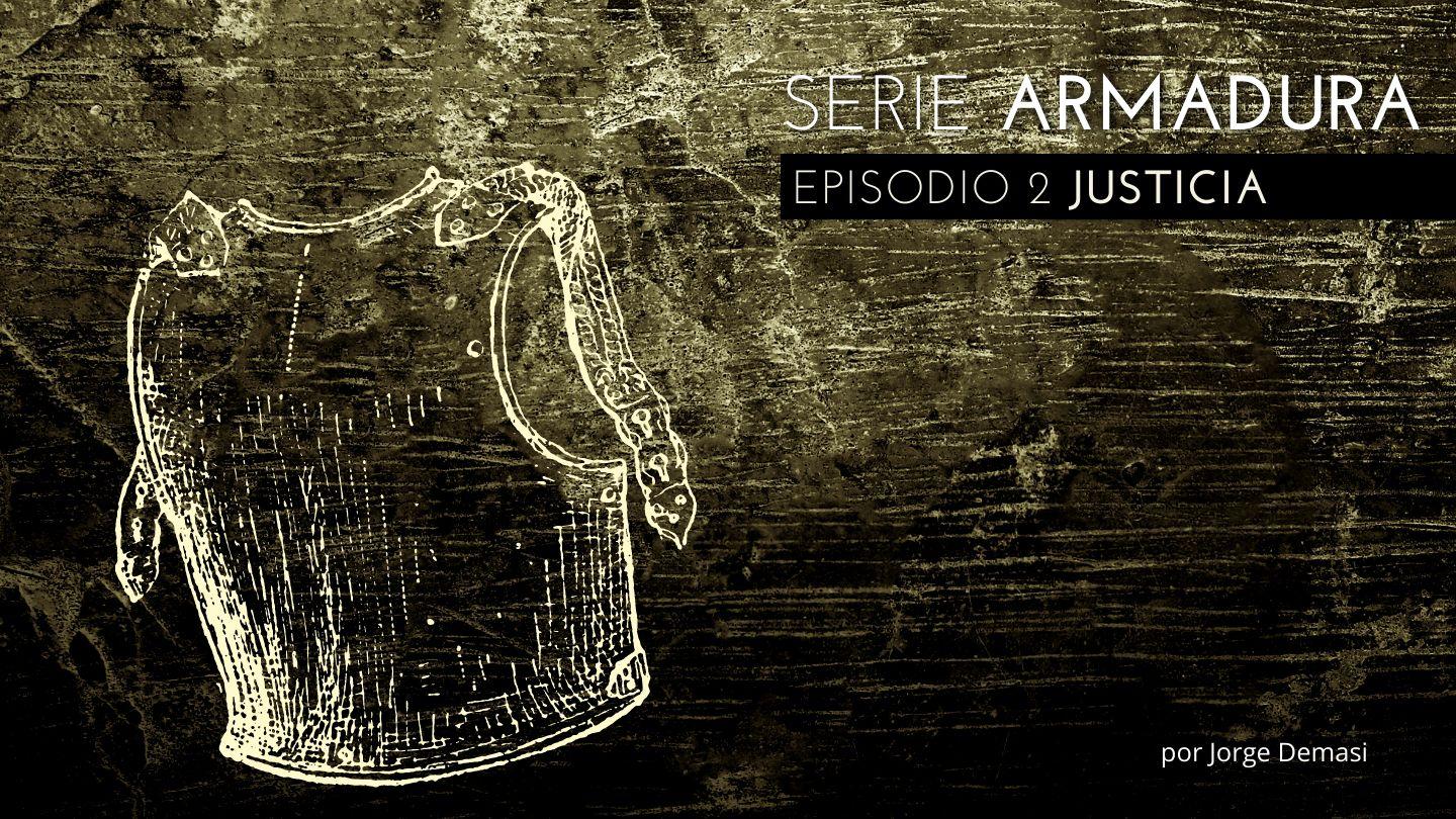 Serie Armadura: Episodio 2 Justicia Efesios 6:14 Biblica® Open Nueva Biblia Viva 2008