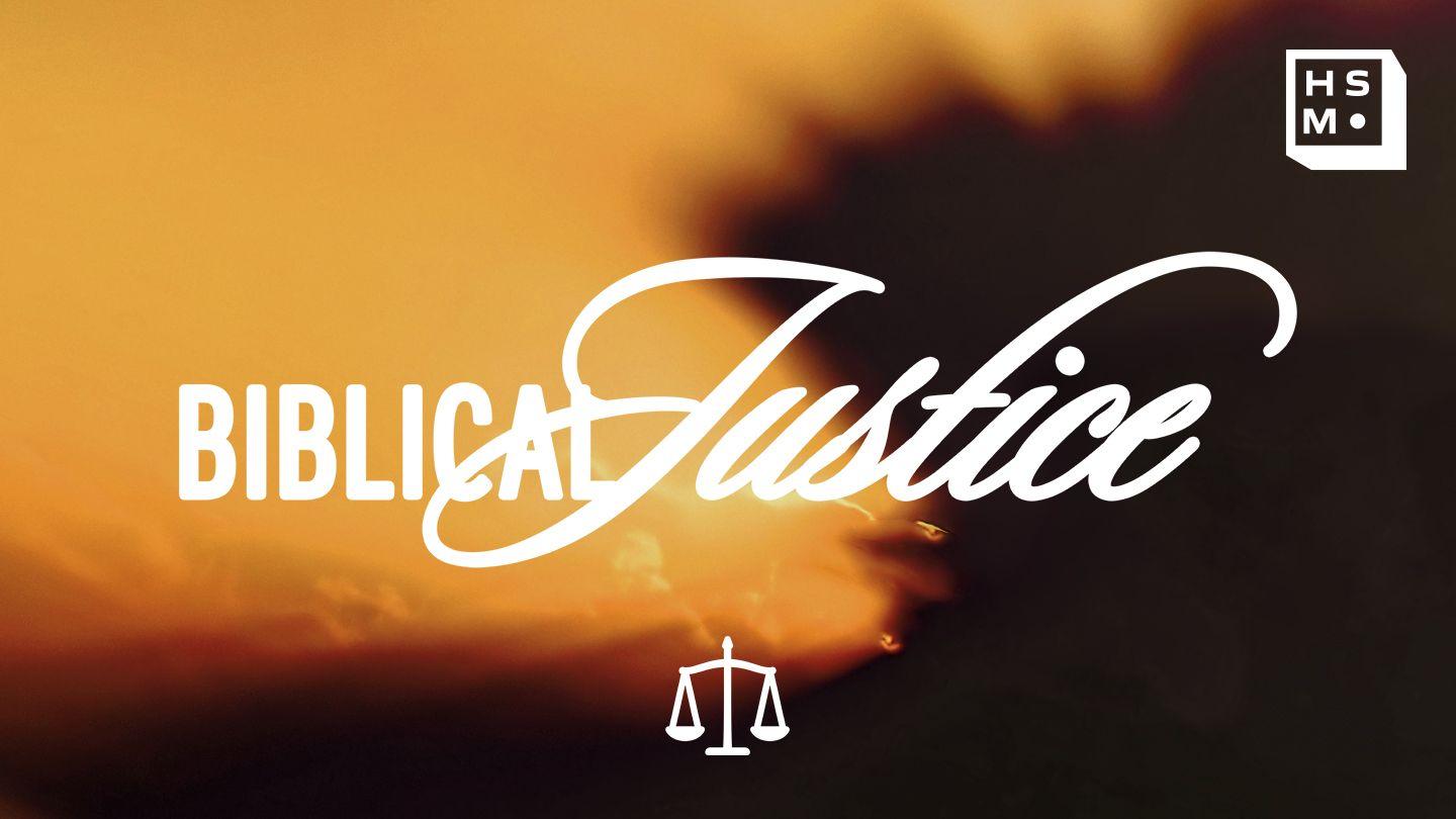 Biblical Justice
