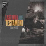 Last Will & Testament: The Last Apostle | John 14:1-14
