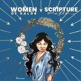 Women of Valor: The Spiritual Battle